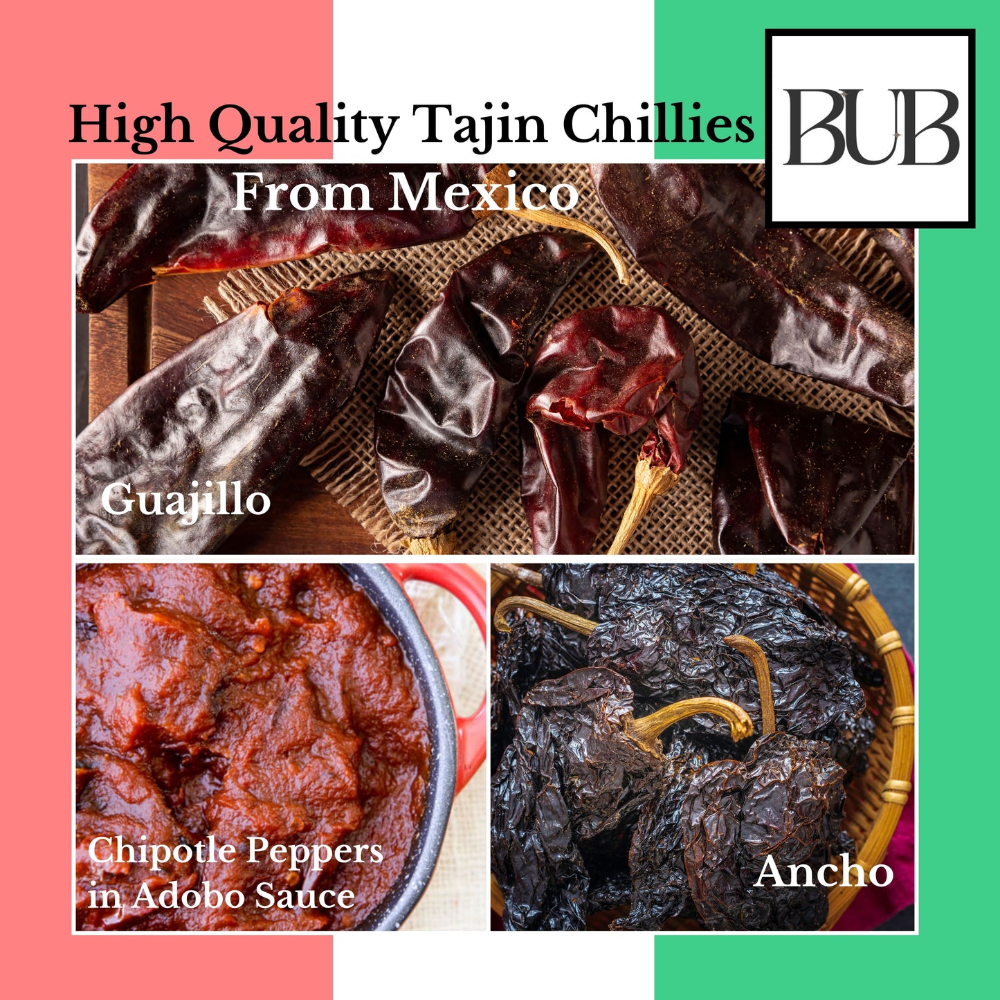 BUB Mexican Dried Chillies 3 Pack: Tajin Ancho, Guajillo & La Costena Chipotle in Adobo + Recipe Guide