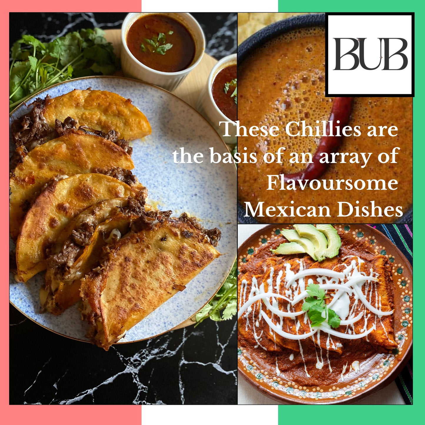 BUB Mexican Dried Chillies Gift Set - Includes Recipe + Tajin & La Costena Chillies