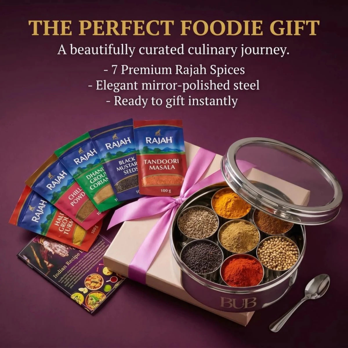 BUB 18.5cm Masala Dabba Spice Tin with Rajah SpicesA premium 18.5cm stainless steel masala dabba with Rajah spices and a BUB recipe book — a complete Indian spice tin gift set for curry lovers and home cooks - BUB BRANDS