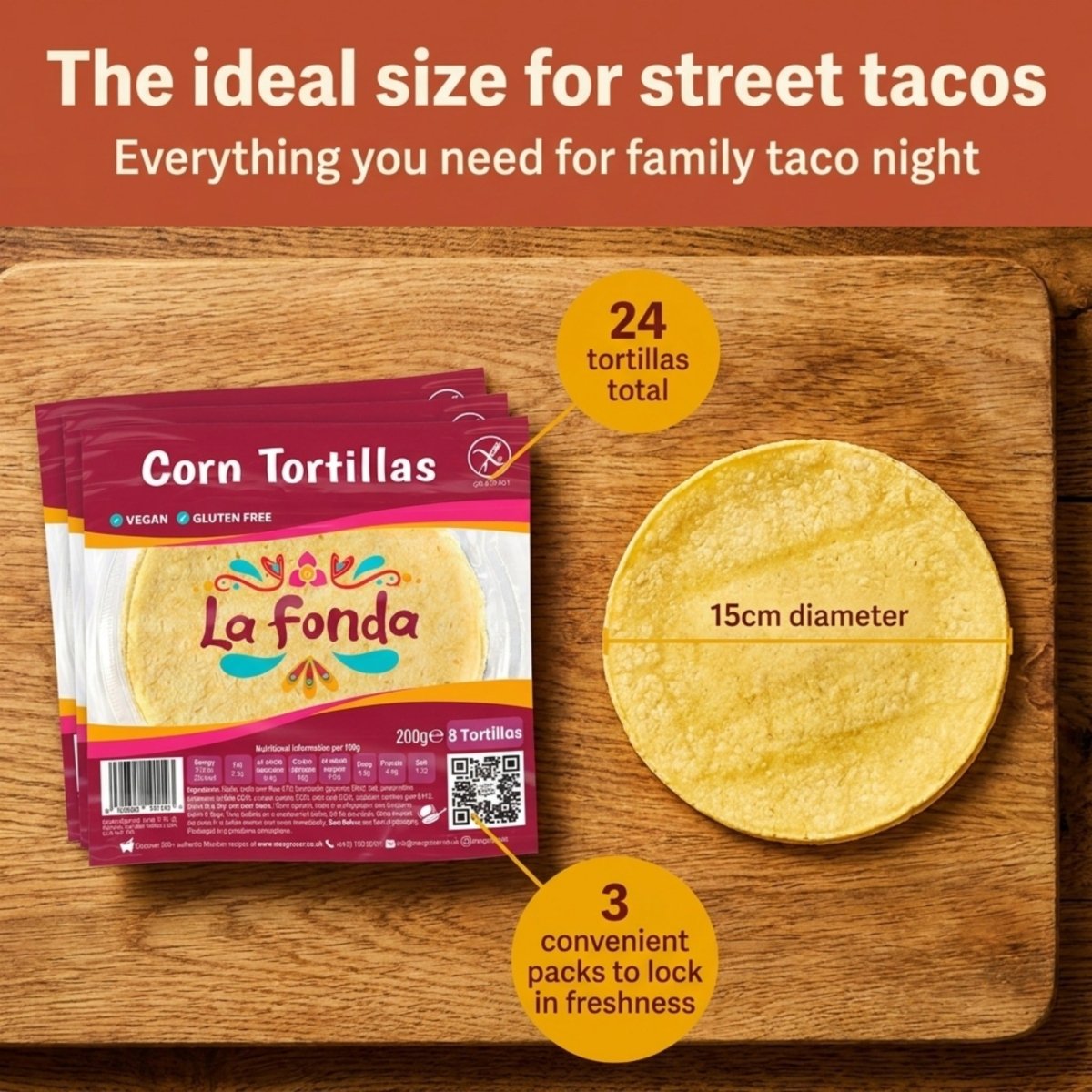 La Fonda Corn Tortillas 15cm | 24 Pack - BUB BRANDS